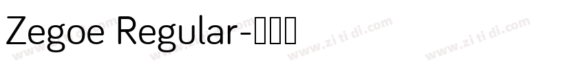 Zegoe Regular字体转换